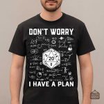 Tee-Shirt JDR - J'ai un plan, design amusant et original